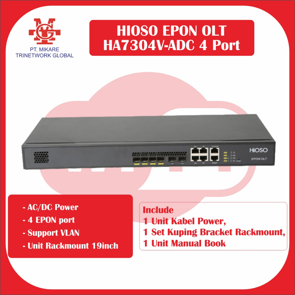 HIOSO EPON OLT HA7304V-ADC 4 Port with AC/DC Power dan Support VLAN - Tanpa SFP