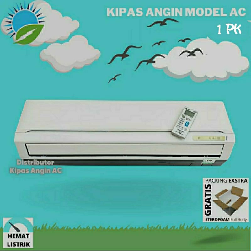 KIPAS ANGIN MODEL AC 1PK TANPA REMOTE+BREKET