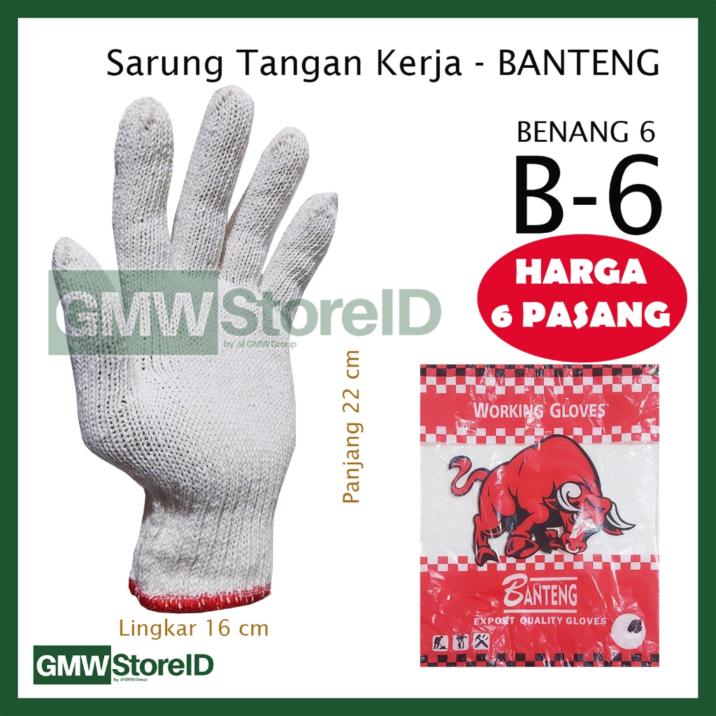 [6/12 Pasang] Sarung Tangan Kerja Benang 6 BANTENG Rajut Safety Gloves Putih B6 W874