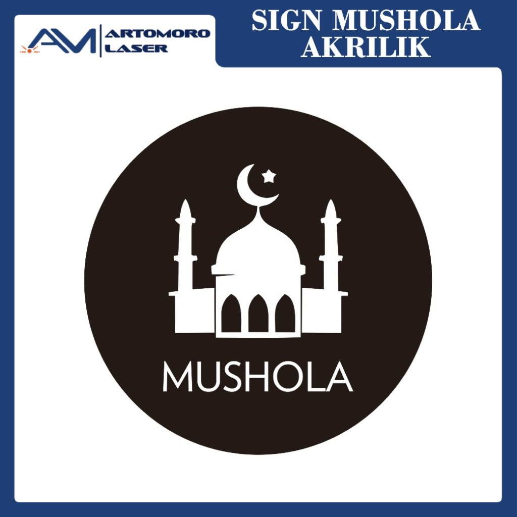 SIGN MUSHOLA AKRILIK TEMPEL / ACRYLIC SIGN MUSHOLA MUSQUE ISLAMIC