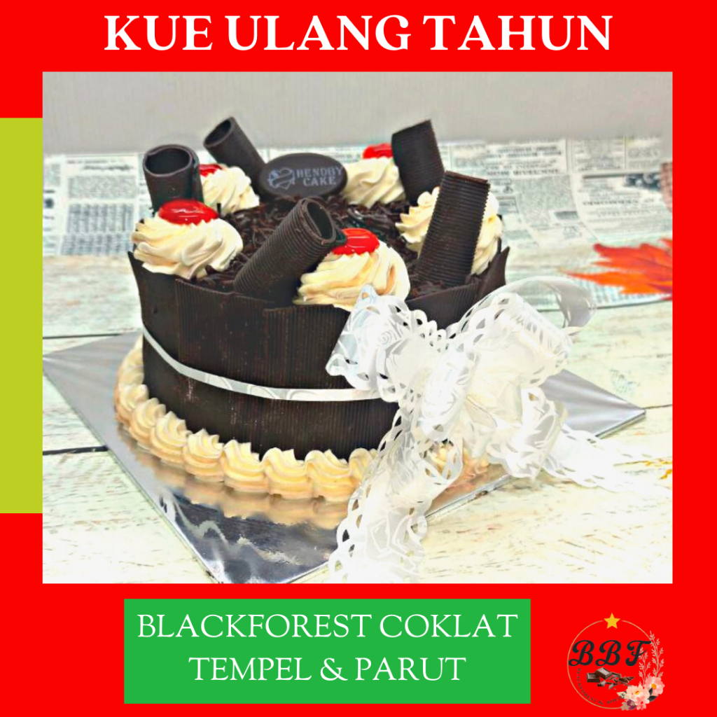 

Blackforest 14 Kue Ulang Tahun Birthday Cake Coklat Serut Kue Ultah