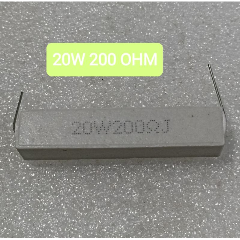 RESISTOR KAPUR 20W 200ohm 20WATT 200 OHM TAHANAN 20 WATT 200 OHM
