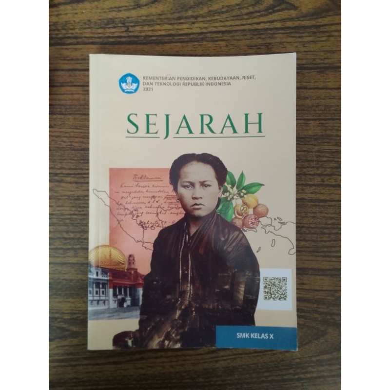 SEJARAH SMK KELAS X : KURIKULUM MERDEKA