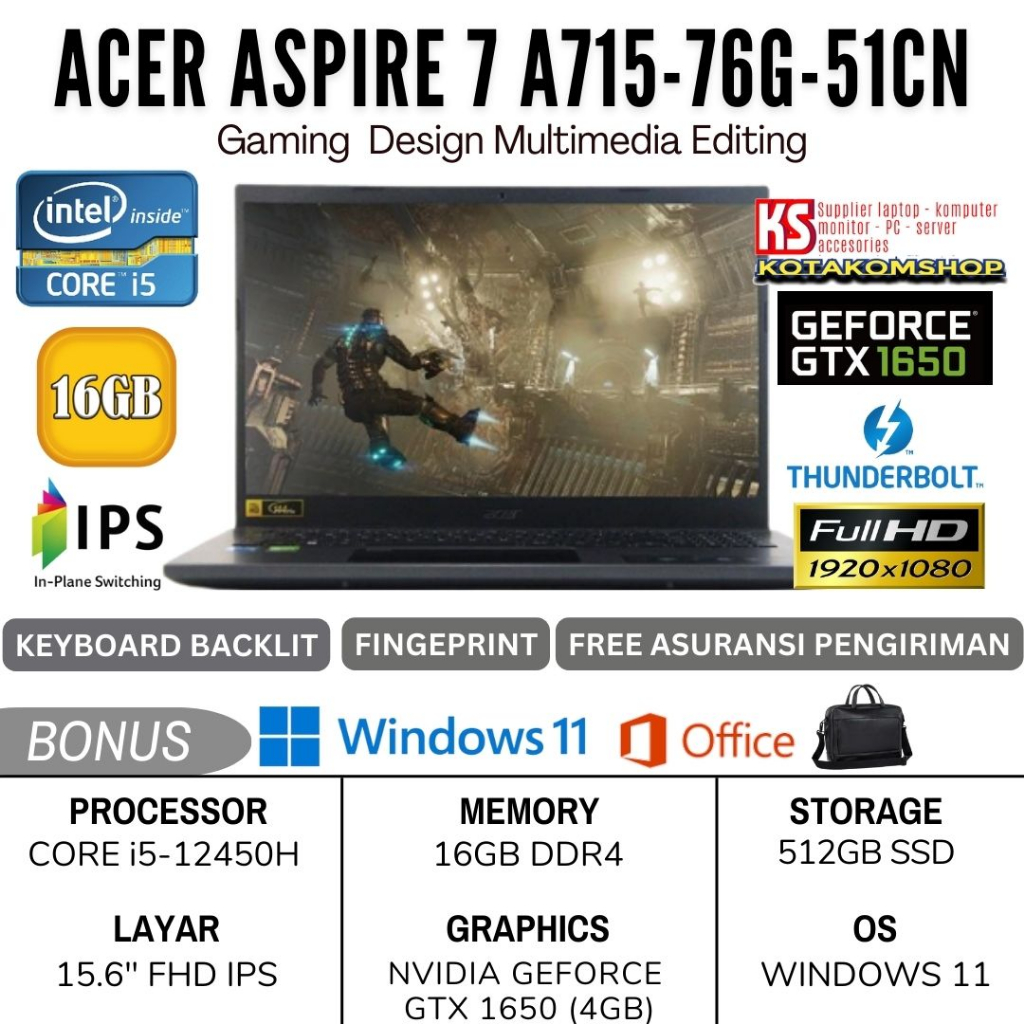 LAPTOP GAMING ACER ASPIRE 7 A715-76G-51CN CORE I5-12450H RAM 16GB SSD 512GB GTX 1650 15.6" FHD IPS WIN11
