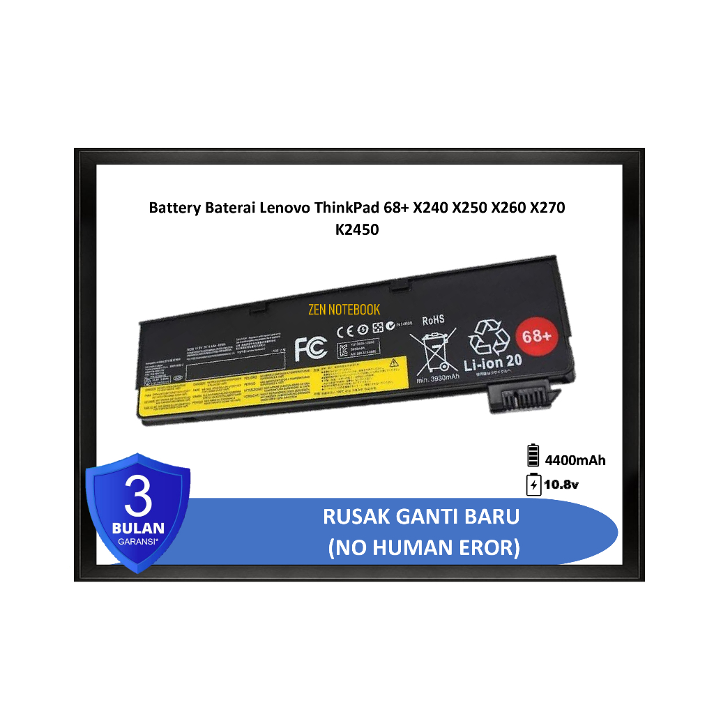 Battery Baterai Lenovo ThinkPad 68+ X240 X250 X260 X270 K2450