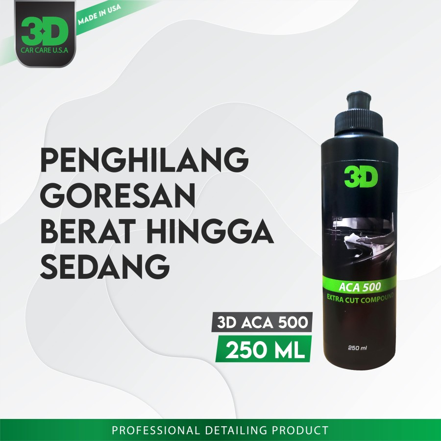 Heavy Duty Rubbing Compound - 3D ACA 500 250ml repack