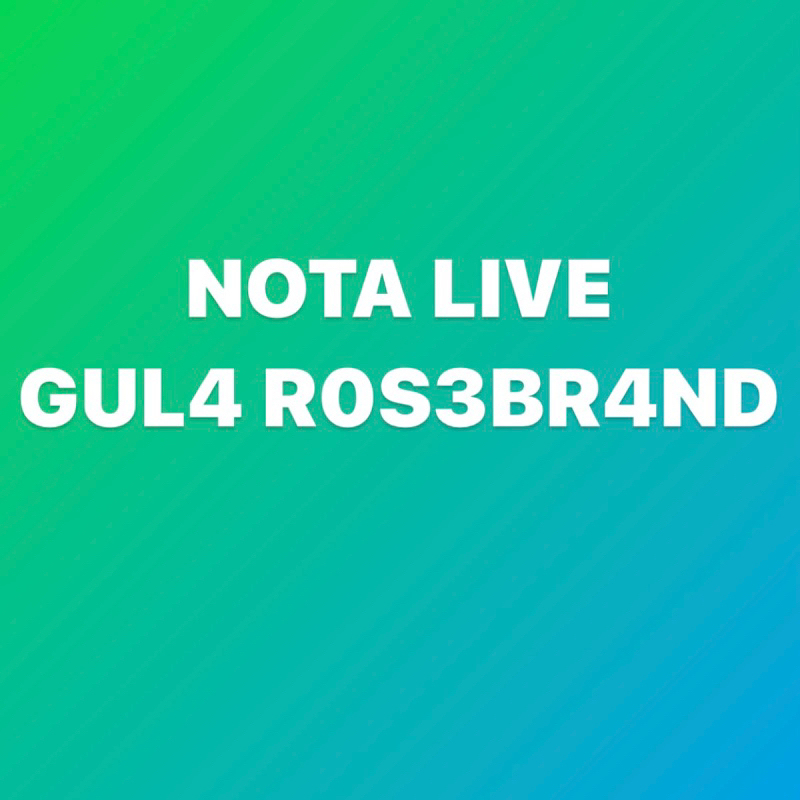 

NOTA LIVE BARANG GUL4