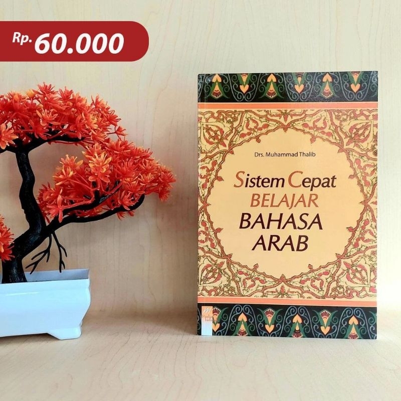 sistem cepat belajar bahasa arab original / nahwu sorf bahasa arab