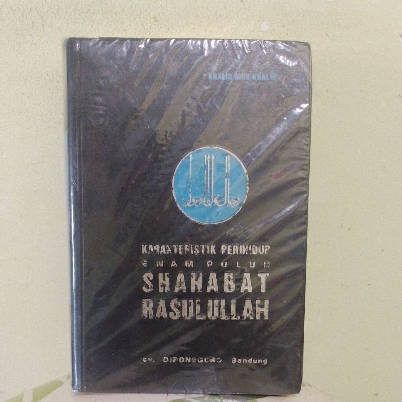 Karakteristik Perihidup Enam Puluh Shahabat Rasullulah.Buku Original.