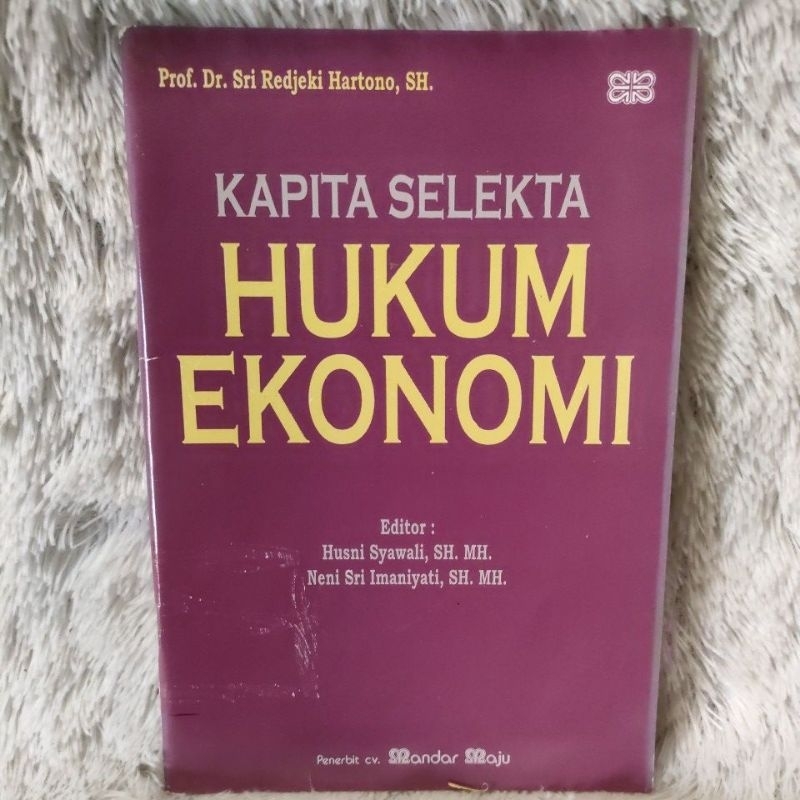 hukum ekonomi kapita selekta penerbit cv mandar maju