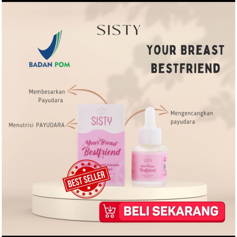 AMPUH MEMBESARKAN PAYUDARA | SISTY BREAST SERUM BPOM