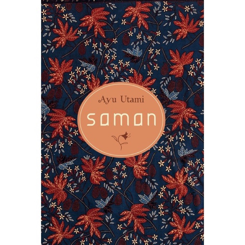 Saman - Ayu Utami - Gramedia