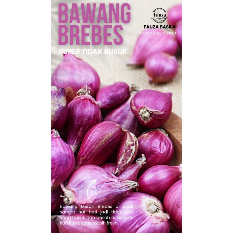 

Bawang Merah Brebes Asli 1kg Murah, tidak busuk dan basah.