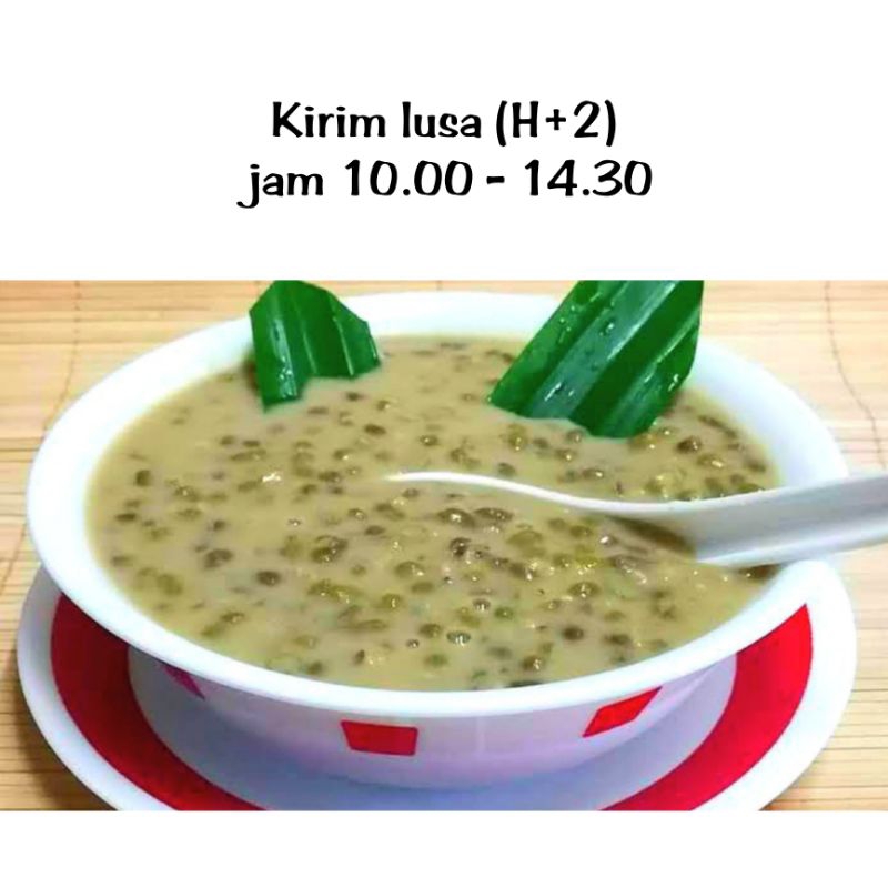 

JABODETABEK bubur kacang ijo super lezat porsi 2-3 orang