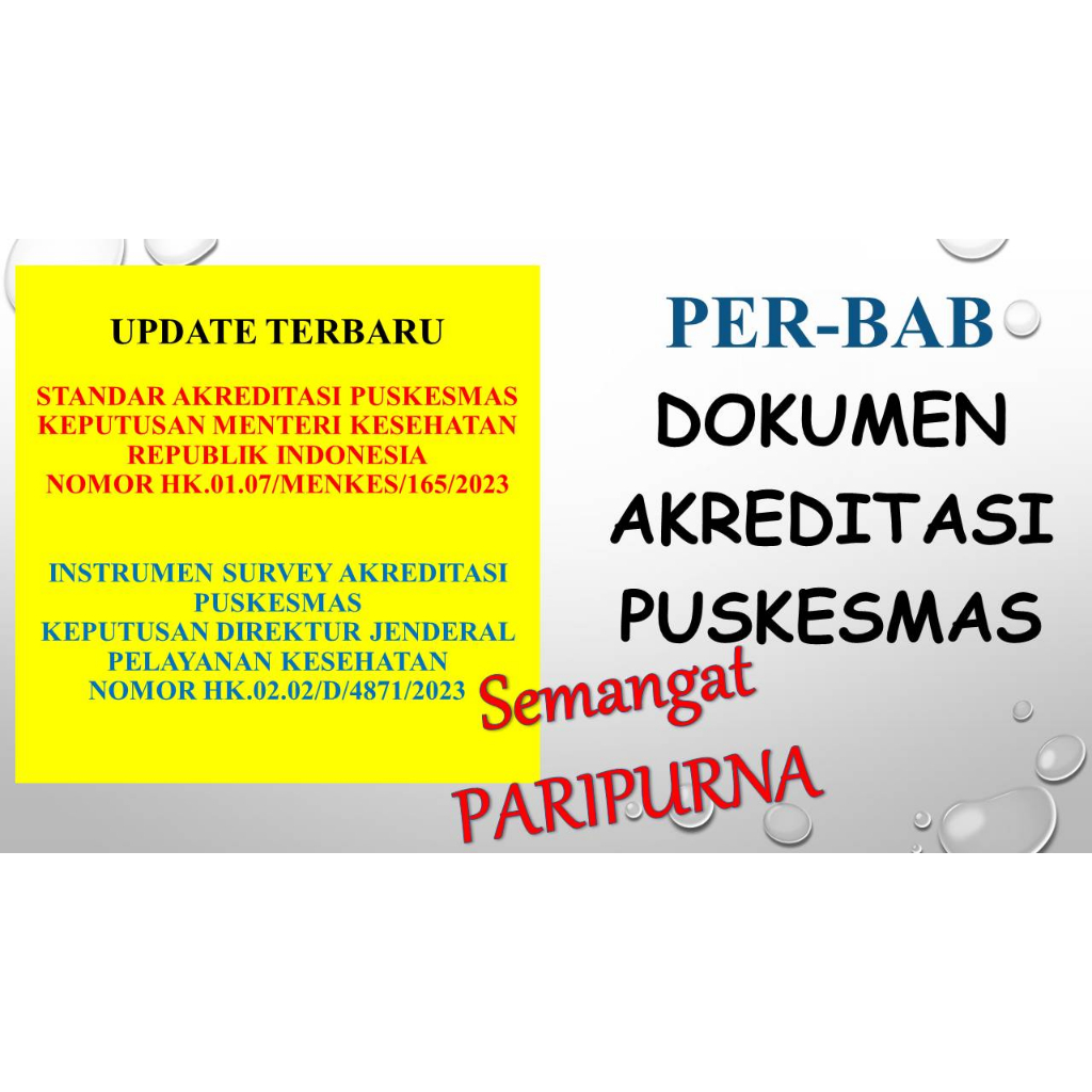 (PER BAB) NEW TERBARU 2023 Dokumen Akreditasi FKTP Puskesmas SIAP 5 BAB KEPMENKES 165 KEPDIRJEN 4871