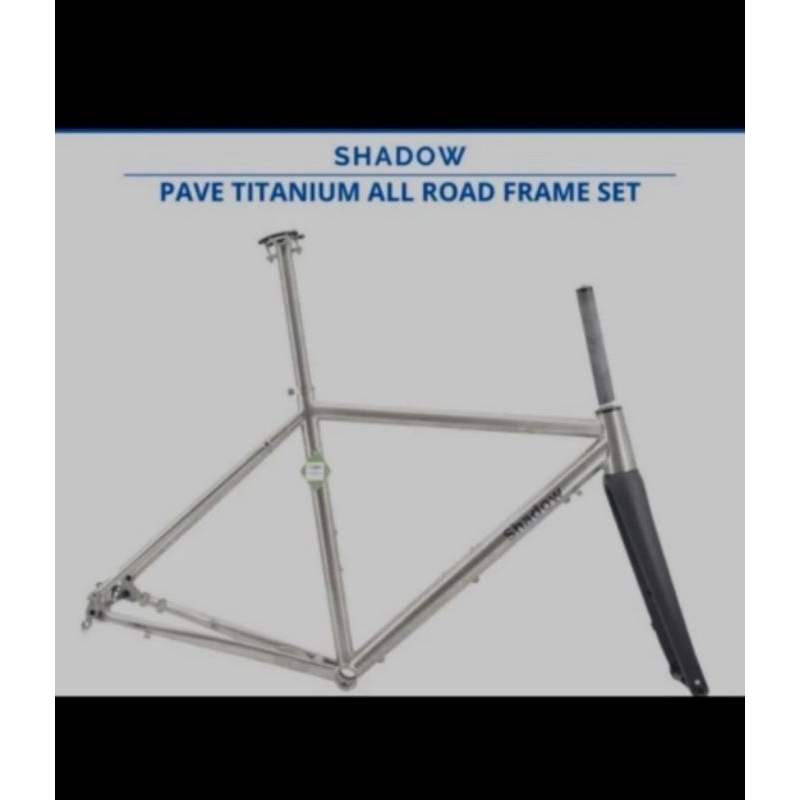 Frameset Road Titanium Shadow Pave 700C Titanium All Road Frameset