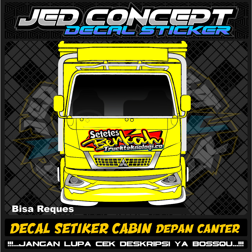 DECAL STICKER KABIN DEPAN CANTER SETETES BERKAH