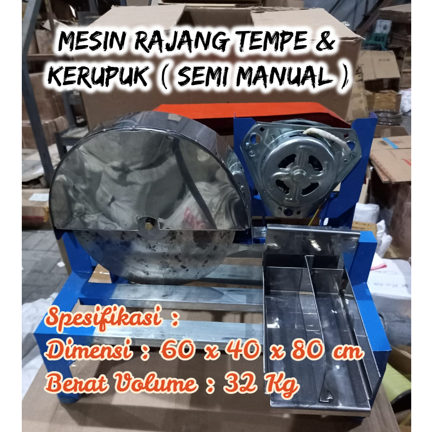 Mesin Rajang Tempe & Kerupuk ( semi manual )