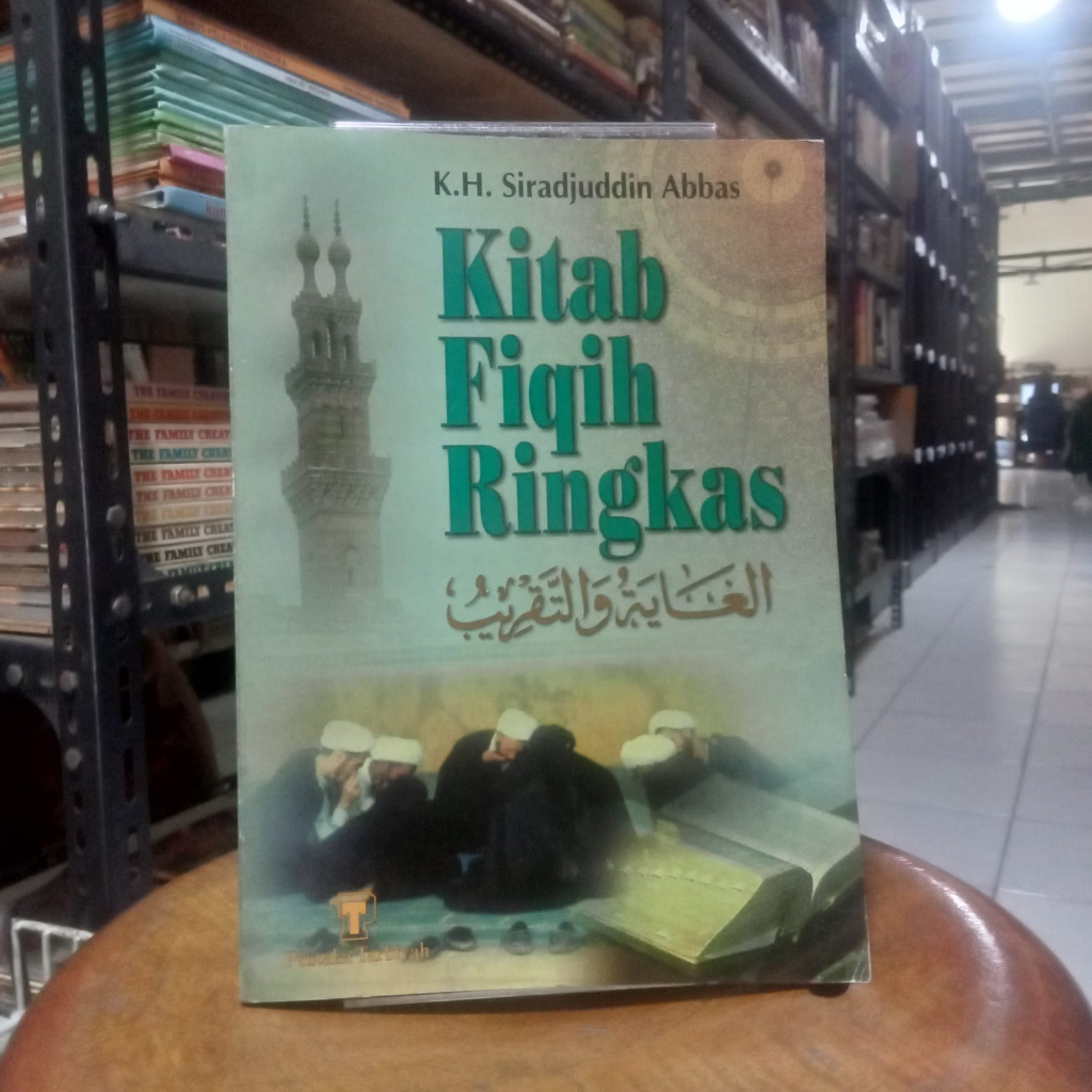 Ori - Kitab Fiqih Ringkas by K.H. Siradjuddin Abbas