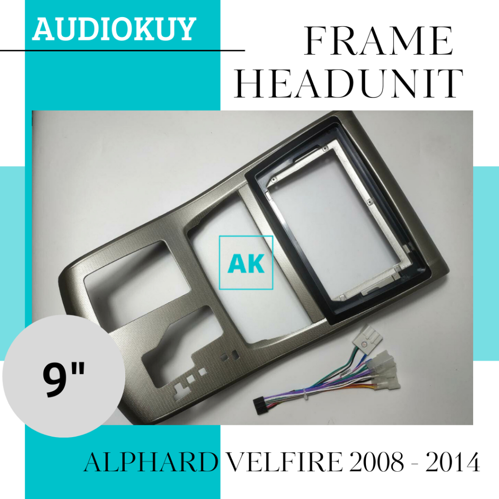 Frame Headunit Android 9 Inch Alphard Velfire 2008 - 2014