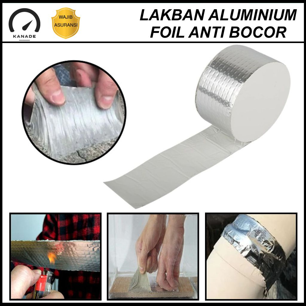 Lakban Anti Bocor Aluminum Foil Tape Waterproof Lem Perekat Anti Air