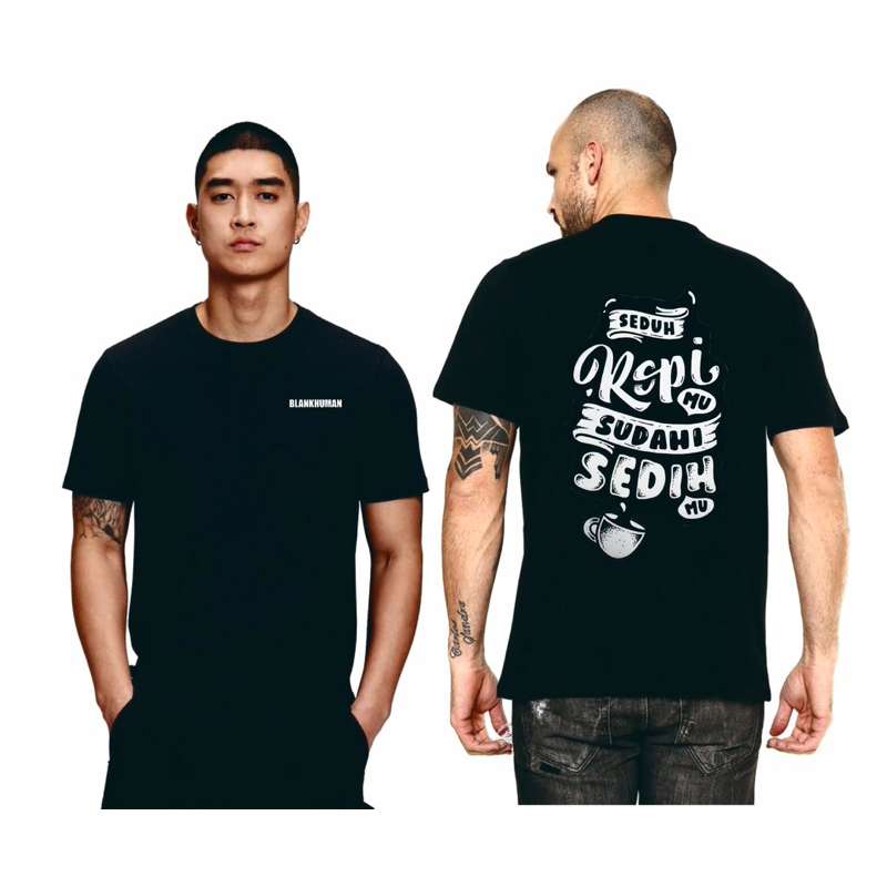 KAOS SEDUH KOPIMU SUDAHI SEDIHMU