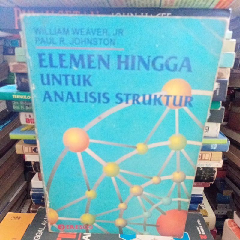 ELEMEN HINGGA UNTUK ANALISIS STRUKTUR