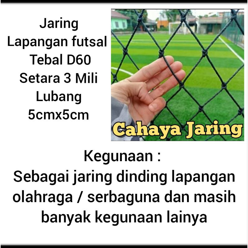 JARING PAGAR LAPANGAN VOLLY,BASKET, FUTSAL / JARING LAPANGAN OLAHRAGA LUBANG 5CM X 5CM / JARING PAGA