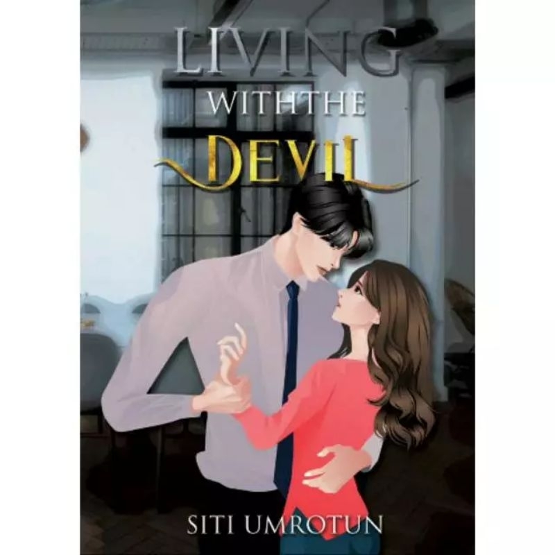NOVEL LIVING WITH THE DEVIL
