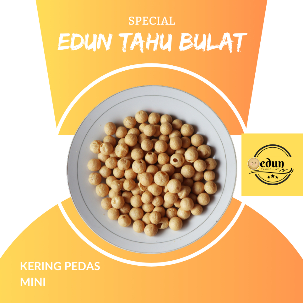 

Tahu Bulat Kering Mini Edun Rasa Pedas Kriuk seuhah