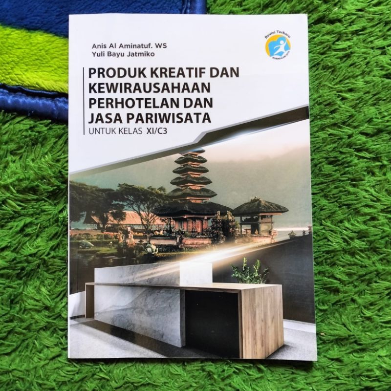 ORIGINAL BUKU PRODUK KREATIF DAN KEWIRAUSAHAAN PERHOTELAN DAN JASA PARIWISATA KELAS 11 C3 SMK