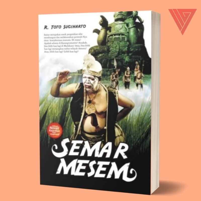 Iyig - Buku/Novel Semar Mesem By Toto Sugiharto/Novel Wayang/Novel Sejarah