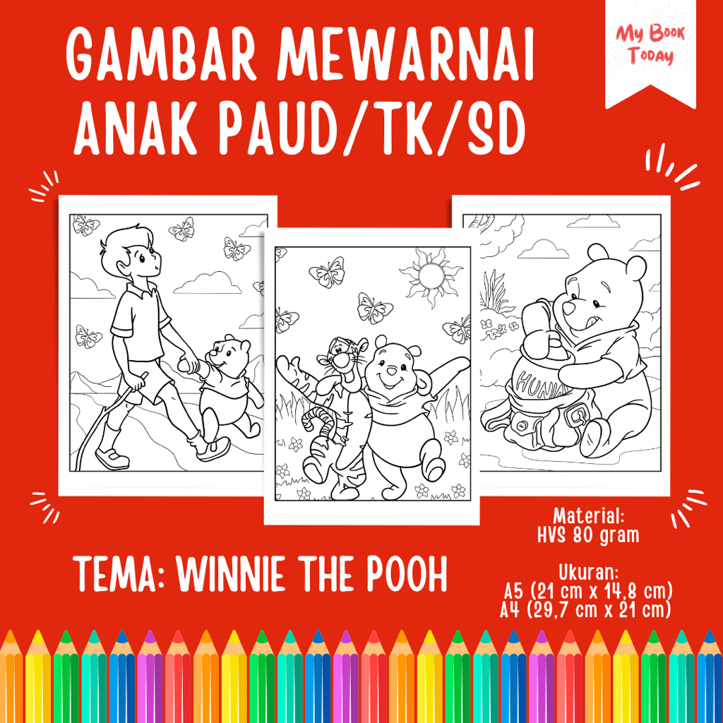 

[My Book Today] Lembar Kertas Sketsa Gambar Mewarnai untuk Anak Sekolah PAUD TK SD Tema Winnie the Pooh