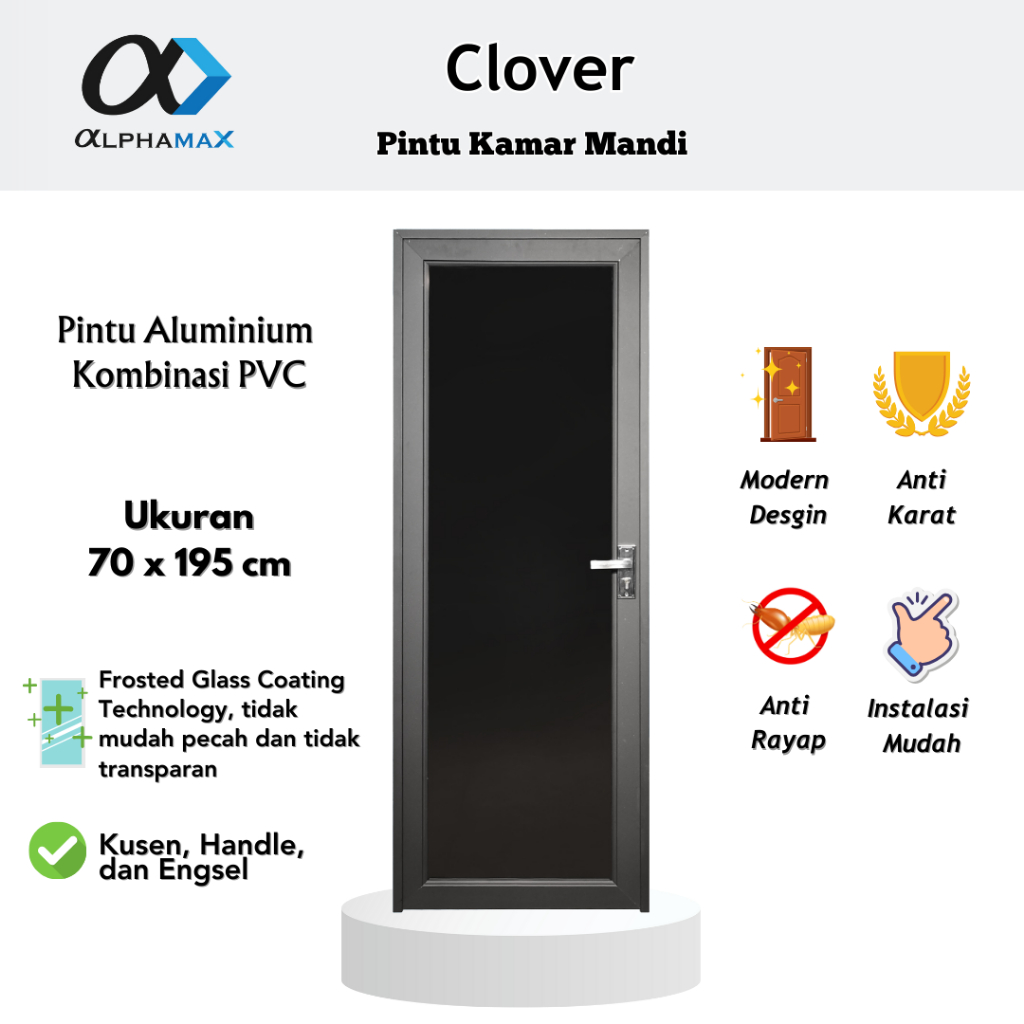 Pintu Aluminium + Kaca Coating Glass Door Pintu Kamar Mandi & Gudang ALPHAMAX Clover - 70 70 x 195cm