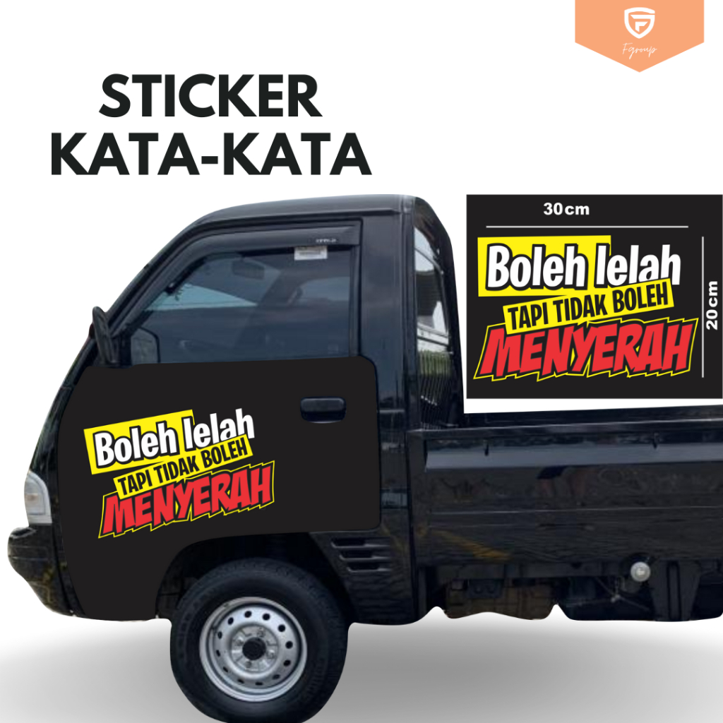 Sticker Kata-Kata Keren/stiker mobil pick up/sticker mobil
