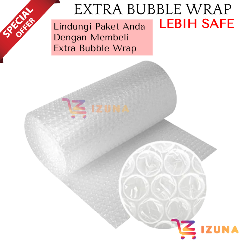 

[IZUNA] TAMBAHAN BUBBLE WRAP PACKING / EXTRA BUBBLE PACKING