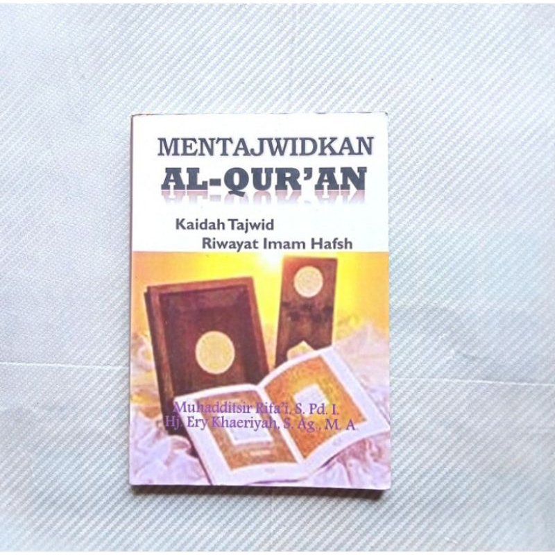 Mentajwidkan Al Quran Kaidah Tajwid