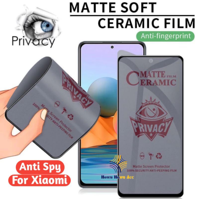 Ceramic Matte Spy Xiaomi Redmi Note 11 Note 11 4G Note 11 5G Note 11s Note 11e Note 11t Note 11 Pro 