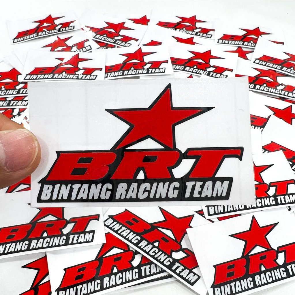 STICKER STIKER BRT RACING ORIGINAL CUTTING TIMBUL BINTANG RACING TEAM
