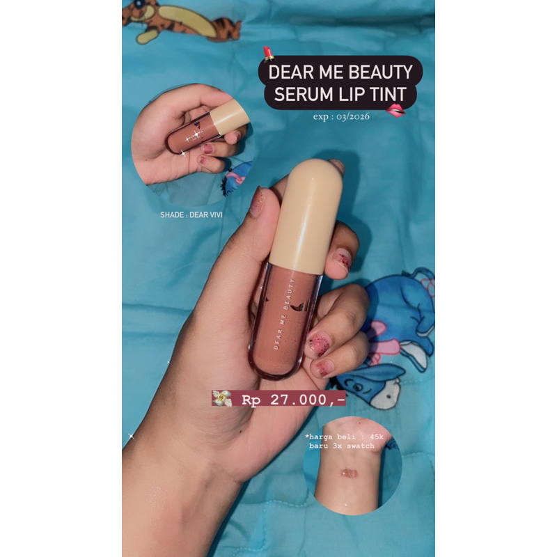 Dear Me Beauty Serum Lip Tint (dear vivi) [preloved]