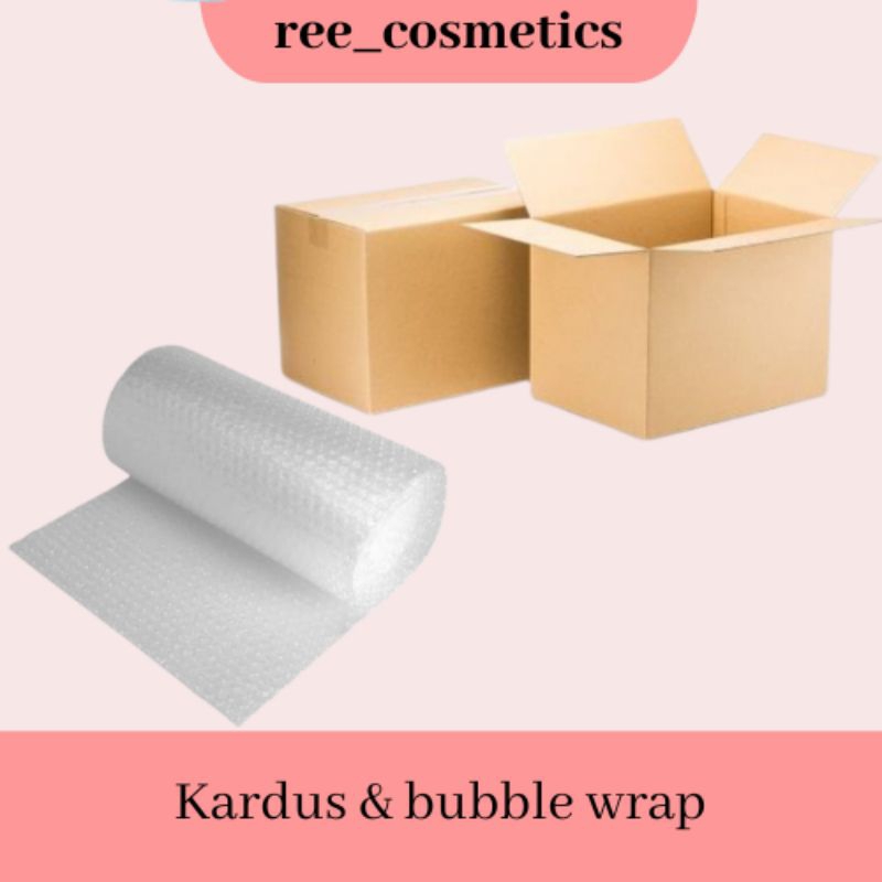 

Bubble wrap & tambahan packing kardus