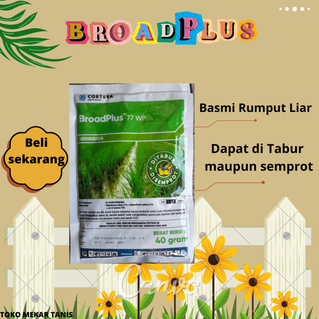 Broadplus 77 WP Corteva Herbisida Obat Hama dan Gulma 40 gr Basmi Rumput Liar