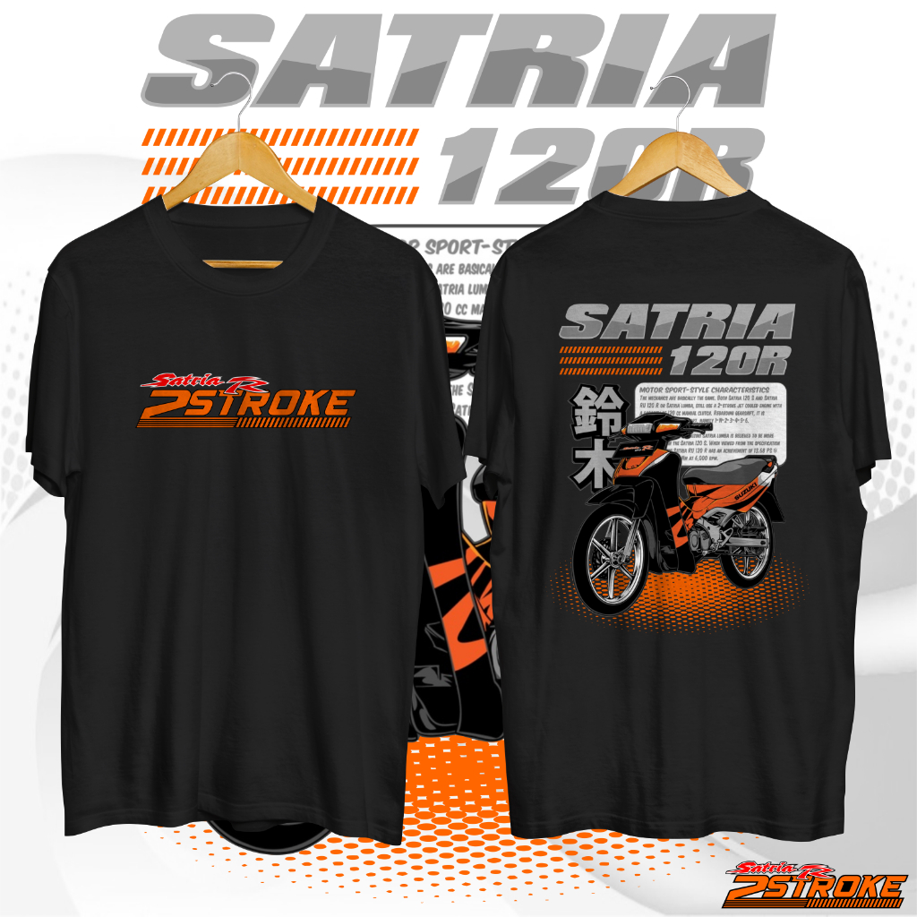 KAOS BAJU DISTRO SATRIA 2 TAK SATRIA 120R