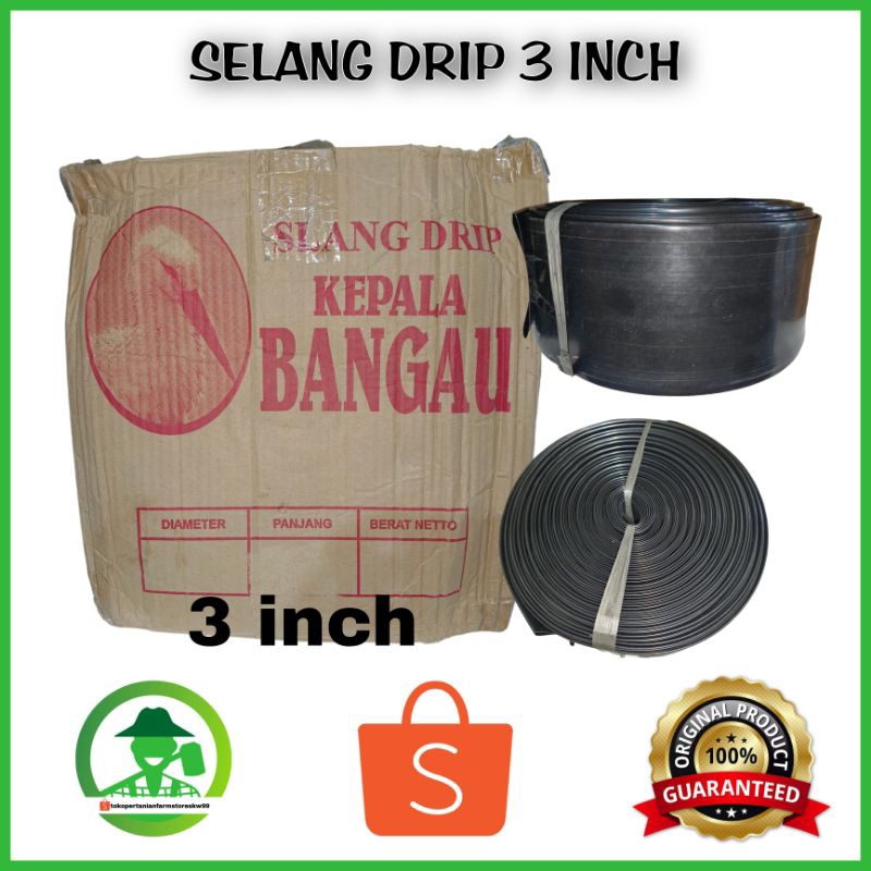 Selang drip 3 inch cap bangau