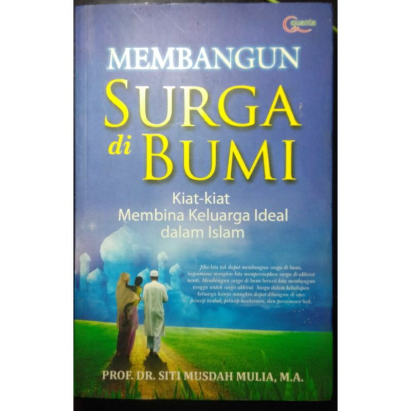 MEMBANGUN SURGA DI BUMI.