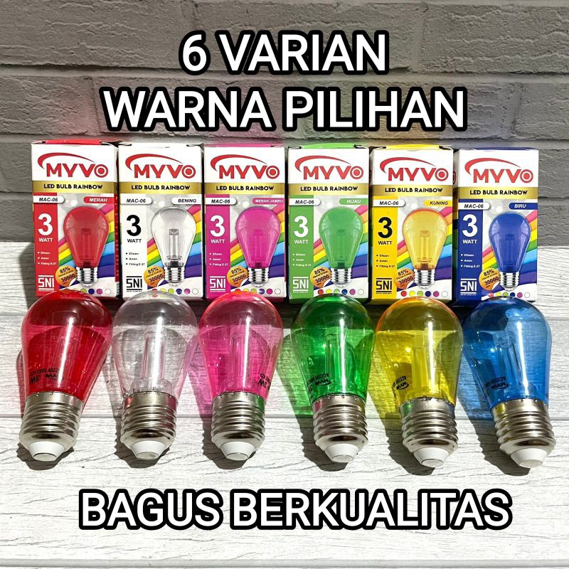 MYVO RAINBOW LAMPU LED BULB WARNA 3W MODEL PIJAR LAMPU HIAS  SNI MERAH KUNING HIJAU BIRU PINK BENING