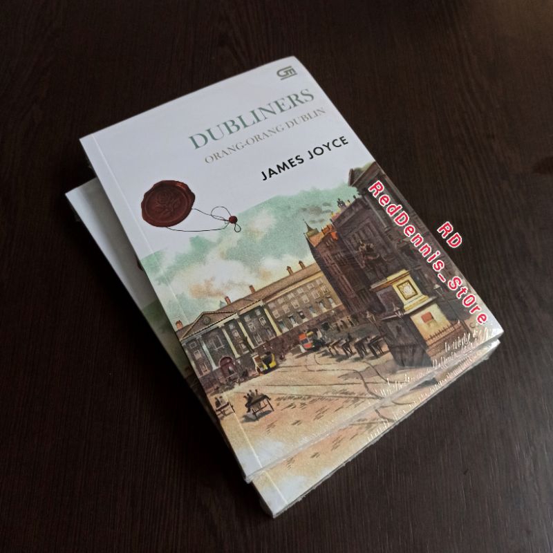 Classics: Orang-Orang Dublin (Dubliners) - JAMES JOYCE