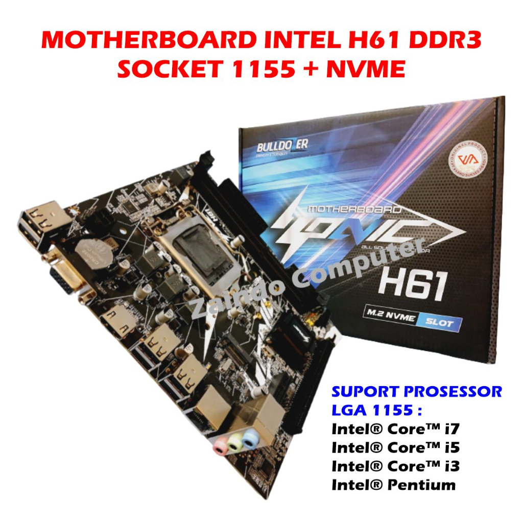 MOTHERBOARD BULLDOZER H61 SLOT M2 SOCKET 1155 DDR3 MAINBOARD BULLDOZER INTEL H61