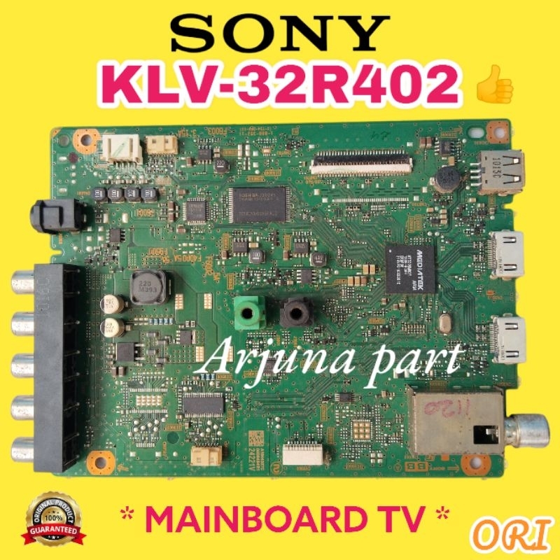 MAINBOARD TV SONY KLV-32R402 / MAINBOARD TV SONY 32R402 / MB TV SONY 32R402 / MESIN TV SONY 32R402 /