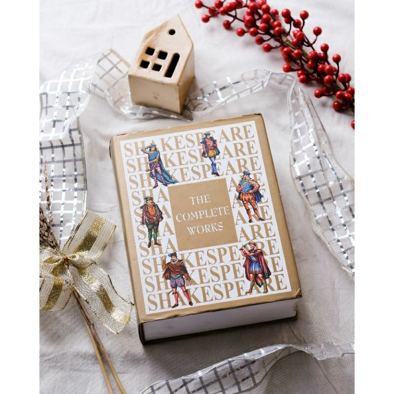 Shakespeare : The Complete Works